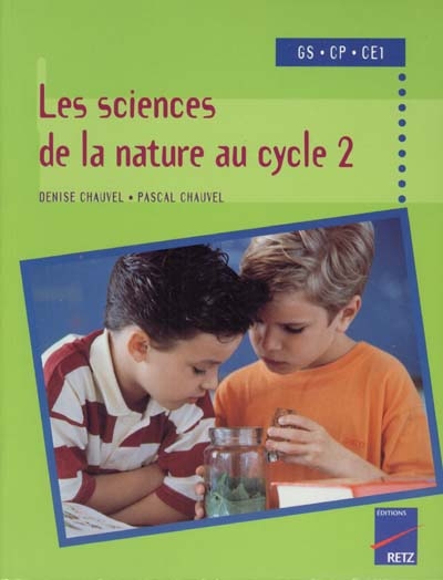 Les sciences de la nature au cycle 2