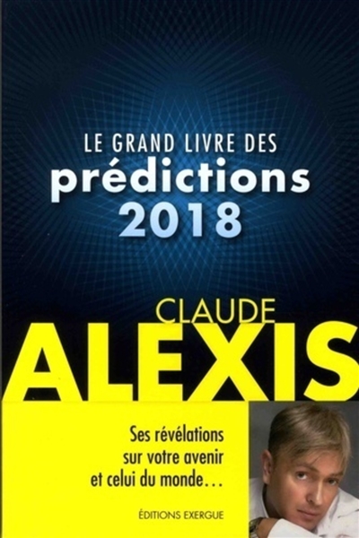 Le grand livre des prédictions 2018