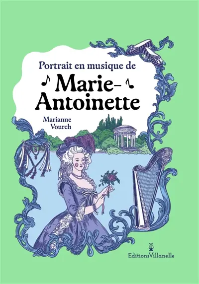 Portrait en musique de Marie-Antoinette