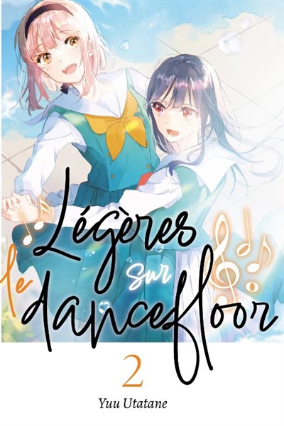 Légères sur le dancefloor. Vol. 2
