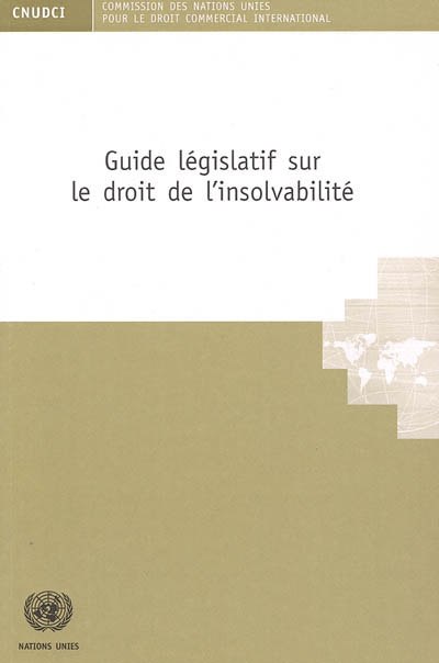 Guide législatif sur le droit de l'insolvabilité