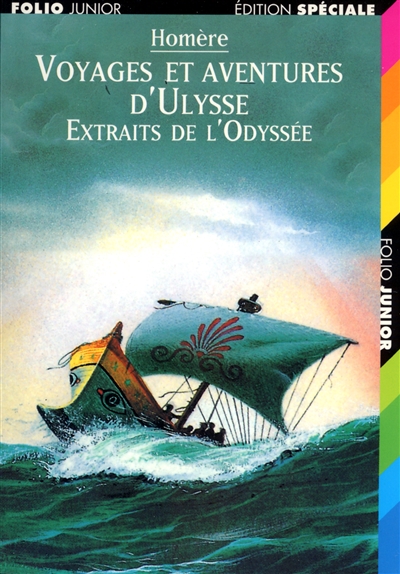 Voyages et aventures D'ulysse, extraits de L'odyssée