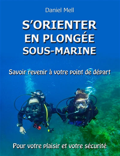 S'orienter en plongée...