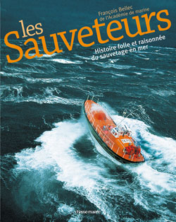 Les sauveteurs, histoire folle et raisonnée du sauvetage en mer : exposition, Perros-Guirec, 29 juin-21 septembre 2008