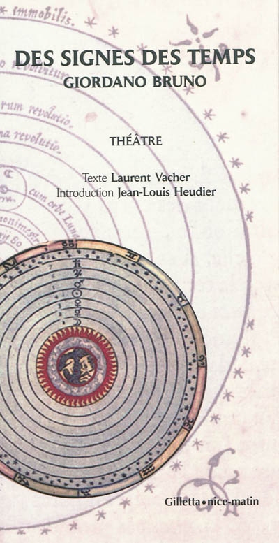 Des signes des temps : un montage des textes de Giordano Bruno