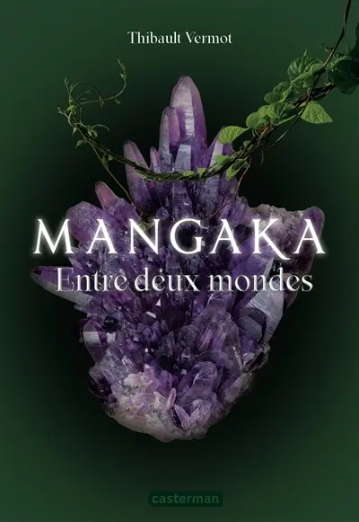 Mangaka. Vol. 2. Entre deux mondes
