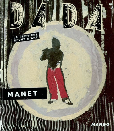 Dada, n° 83. Manet