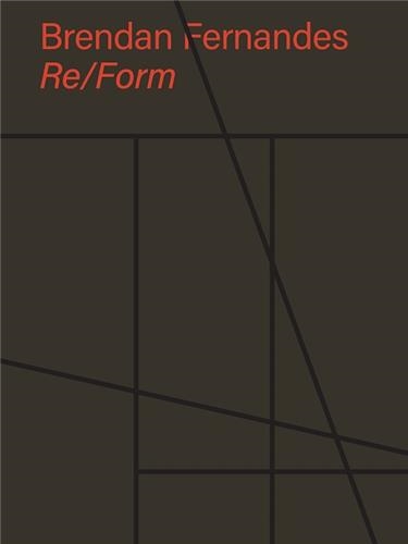 Brendan Fernandes Re/Form