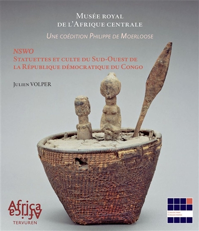Nswo, statuettes et culte du sud-ouest de la République démocratique du Congo