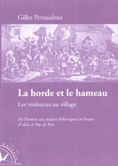 La horde et le hameau : les...