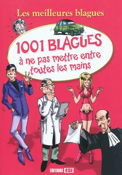 1.001 blagues à ne pas mettre entre toutes les mains