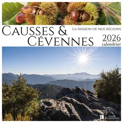 Causses & Cévennes : la passion de nos régions : 2026, calendrier
