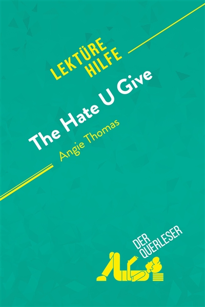 The Hate U Give von Angie...