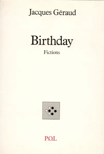 Birthday : fictions