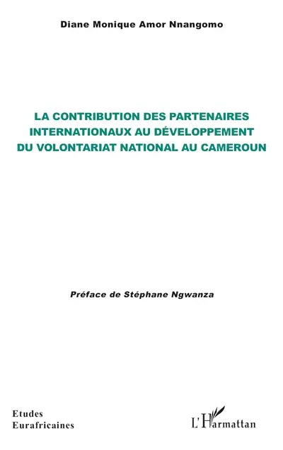 La contribution des partenaires internationaux au développement du volontariat national au Cameroun