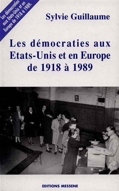 Les démocraties aux Etats-Unis et en Europe de 1918 à 1989