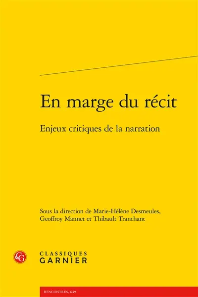 En marge du récit : enjeux critiques de la narration