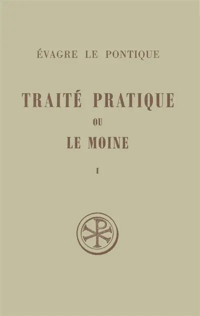 Traité pratique ou Le moine. Vol. 1