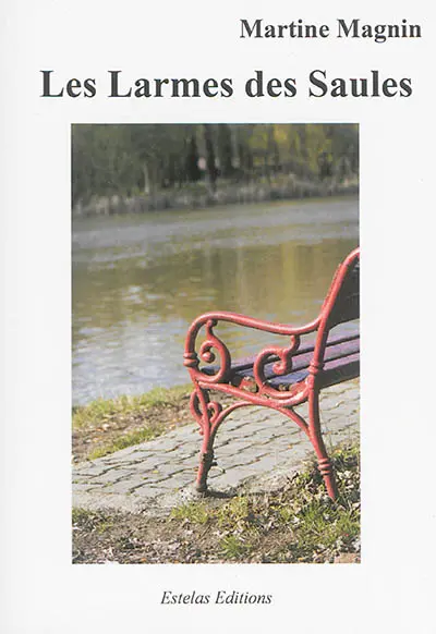 Les larmes des saules