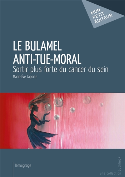 Le Bulamel Anti-Tue-Moral :...