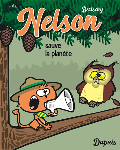 Nelson. Vol. 2. Nelson sauve la planète