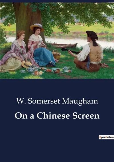 On a Chinese Screen