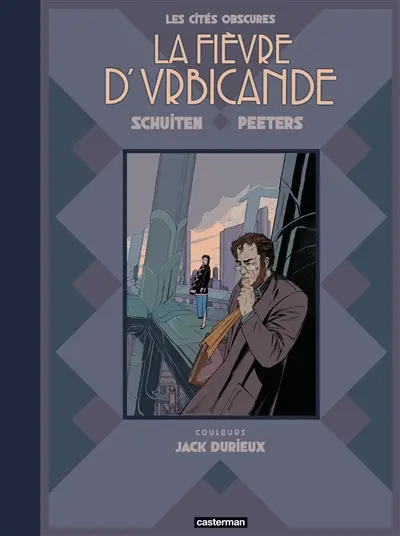 Les cités obscures. La fièvre d'Urbicande