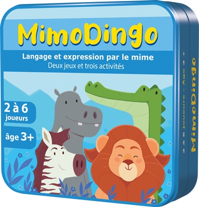 Mimodingo : langage et expression par le mime : deux jeux et trois activités
