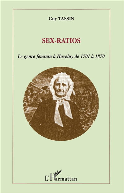 Sex-ratios : le genre féminin à Haveluy de 1701 à 1870