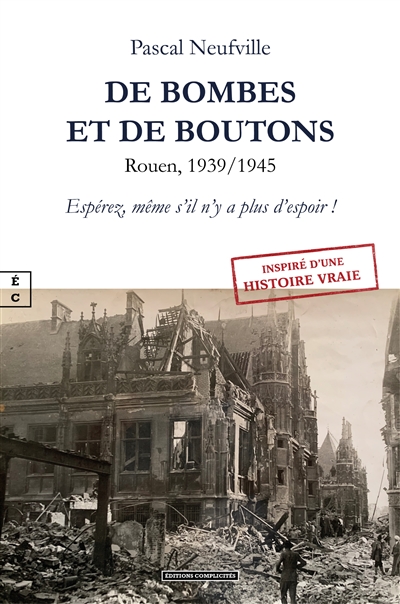 De bombes et de boutons : espérez, même s'il n'y a plus d'espoir !