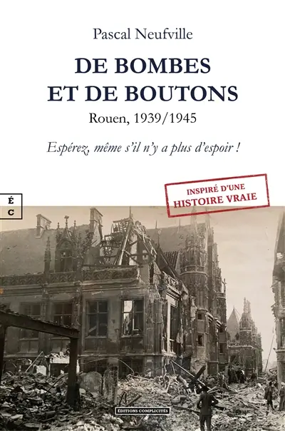 De bombes et de boutons : espérez, même s'il n'y a plus d'espoir !