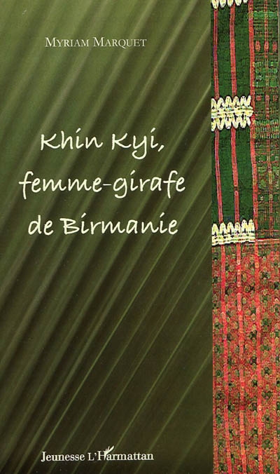 Khin Kyi, femme-girafe de Birmanie