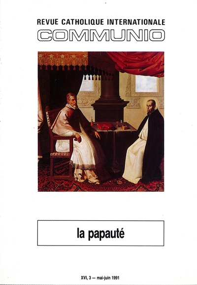 Communio, n° 95. La papauté