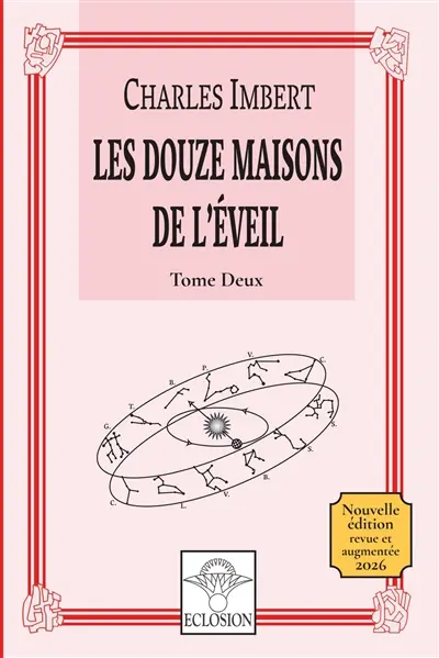 Les douze Maisons de l'Eveil : 2