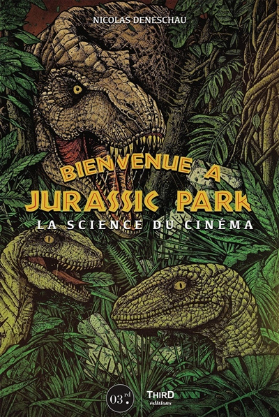 Bienvenue à Jurassic Park : la science du cinéma