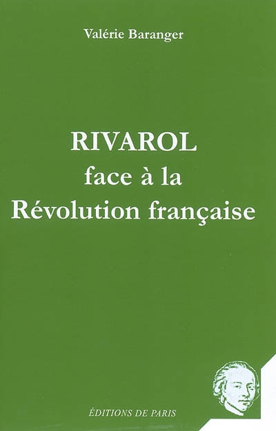 Rivarol face à la Révolution française