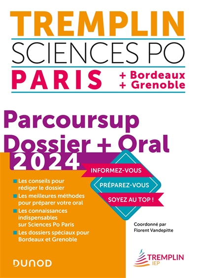 Tremplin Sciences Po 2024 : Paris + Bordeaux + Grenoble : Parcoursup, dossier + oral