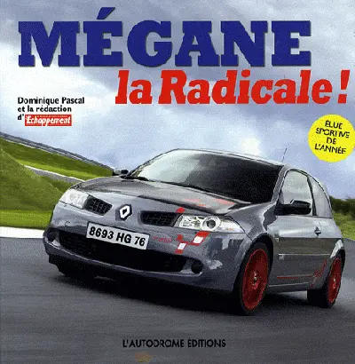Mégane la radicale !