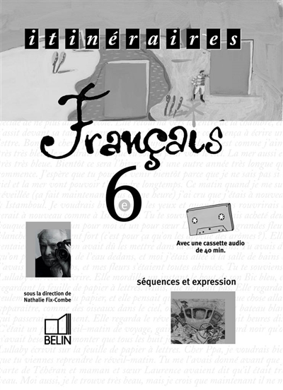 Français 6e, classeur Itinéraires