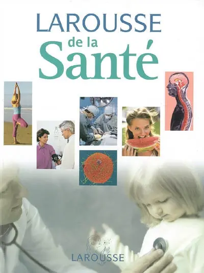 Larousse de la santé