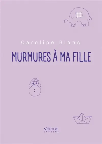 Murmures à ma fille