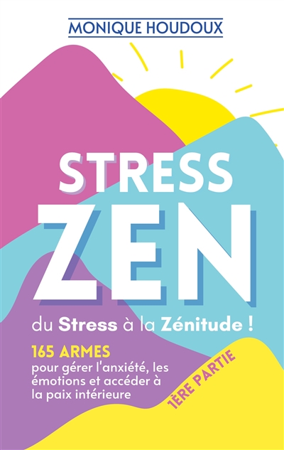 STRESS ZEN : du Stress à la...