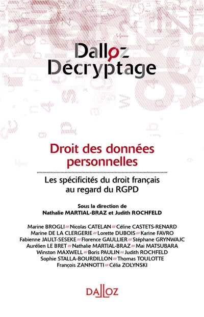 Droit des données personnelles : les spécificités du droit français au regard du RGPD