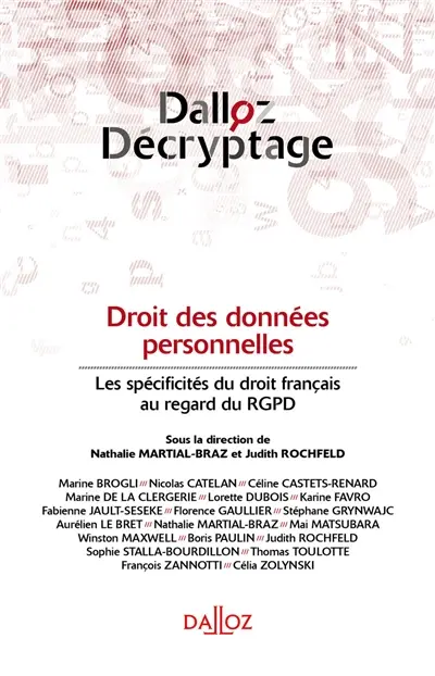 Droit des données personnelles : les spécificités du droit français au regard du RGPD