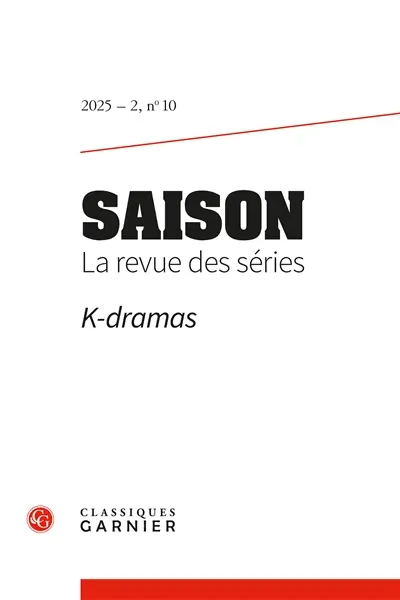 Saison : la revue des séries, n° 10. K-dramas