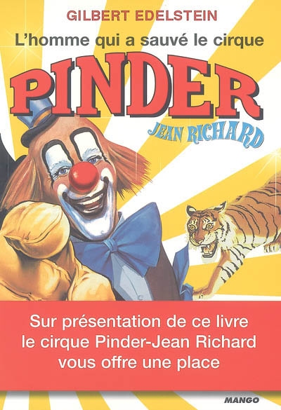 L'homme qui a sauvé le cirque Pinder Jean Richard