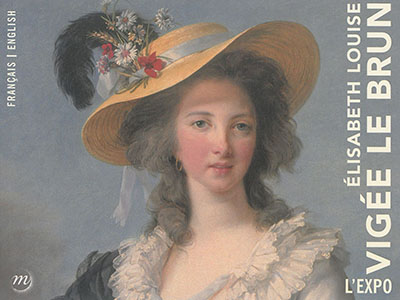 Elisabeth Louise Vigée Le Brun : l'expo