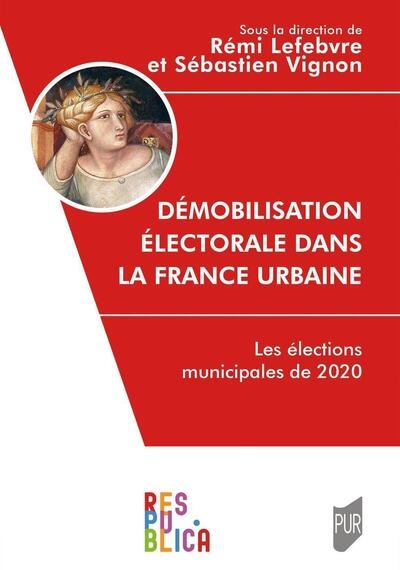 Démobilisation électorale dans la France urbaine : les élections municipales de 2020