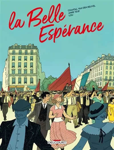 La belle espérance. Vol. 1