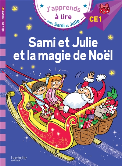 Sami et Julie et la magie de Noël : niveau CE1